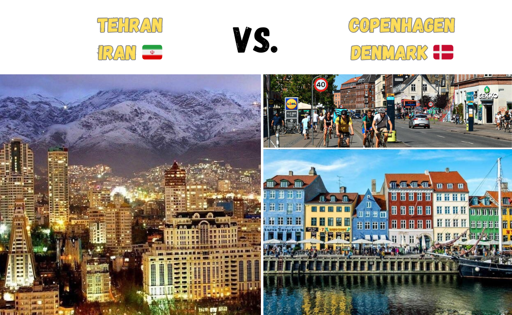 Tehran vs Copenhagen's vibe